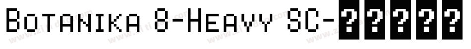 Botanika 8-Heavy SC字体转换
